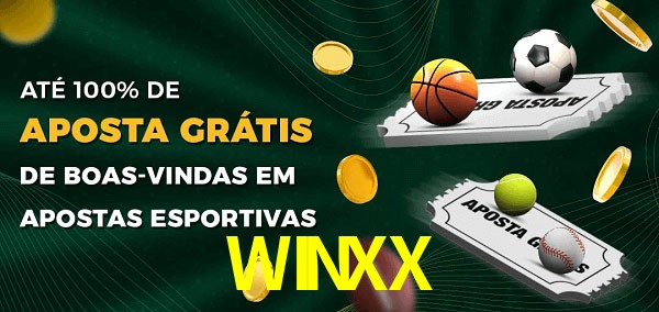 WINXX Ate 100% de Aposta Gratis